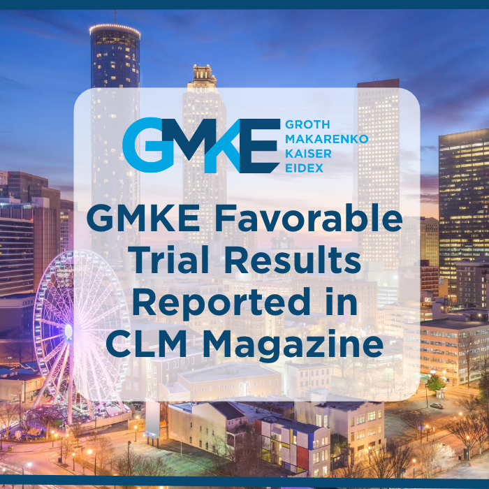 GMKE Favorable Trial Results Reported in CLM Magazine